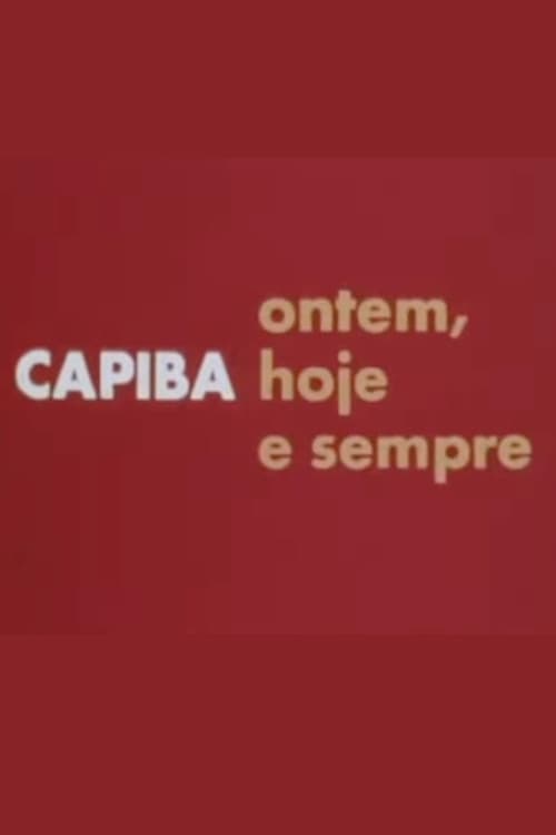 Capiba Ontem, Hoje e Sempre