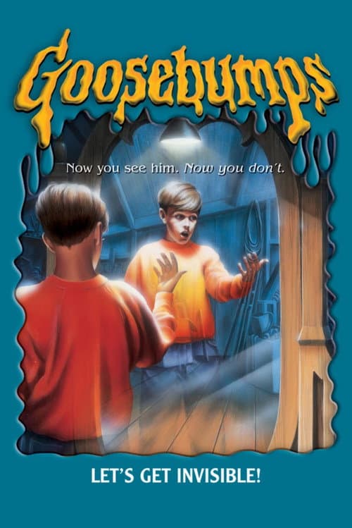 Goosebumps: Let's Get Invisible!
