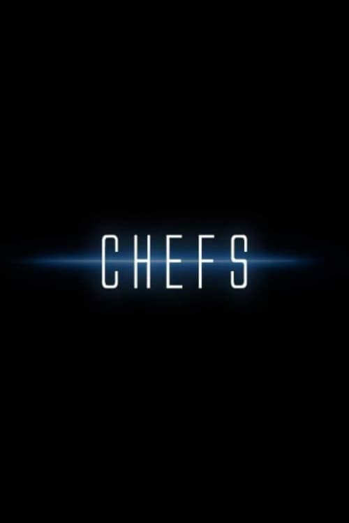 Chefs