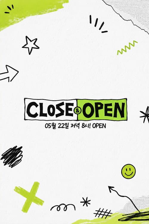CLOSE&OPEN