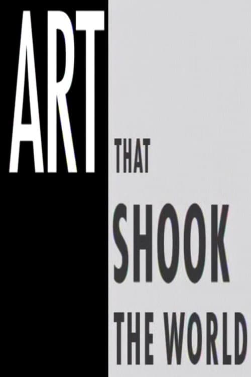 Art That Shook The World