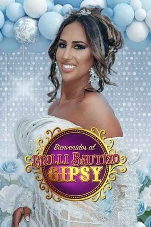 Bienvenidos al brilli bautizo gipsy