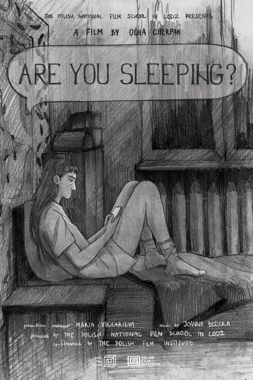 Are You Sleeping?