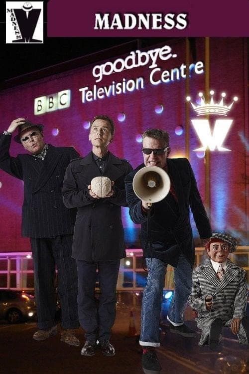 Madness: Live - Goodbye Television Centre