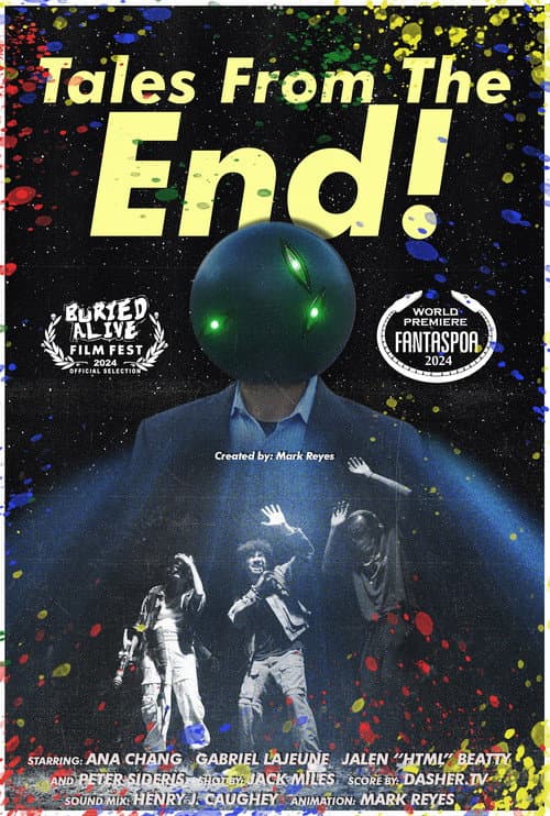 Tales From The End!