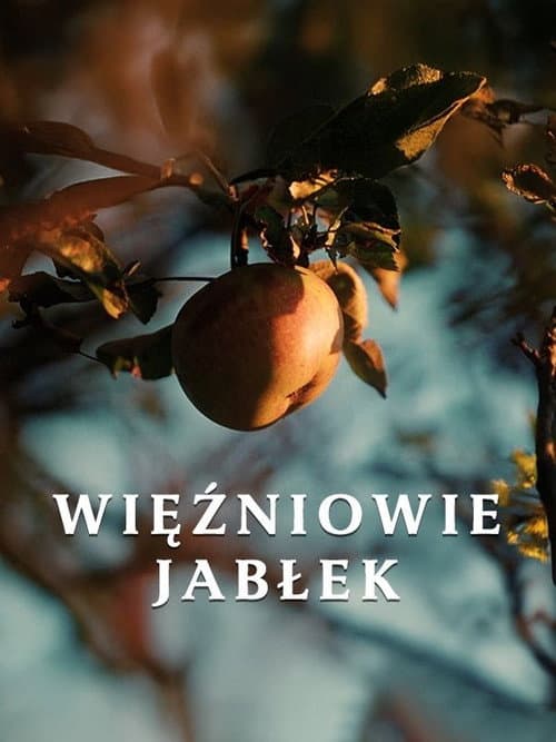 Więźniowie jabłek