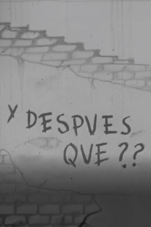 ¿Y después qué?