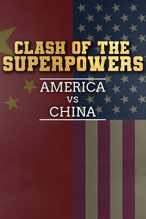 Clash of the Super Powers: America v China