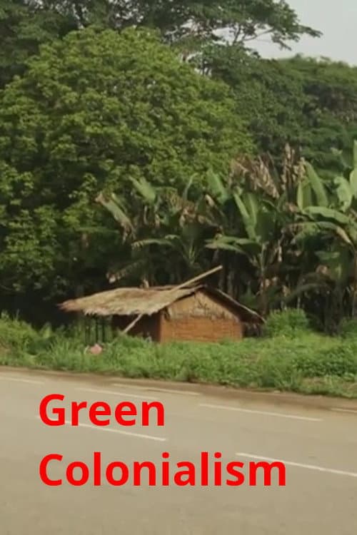 Green colonialism
