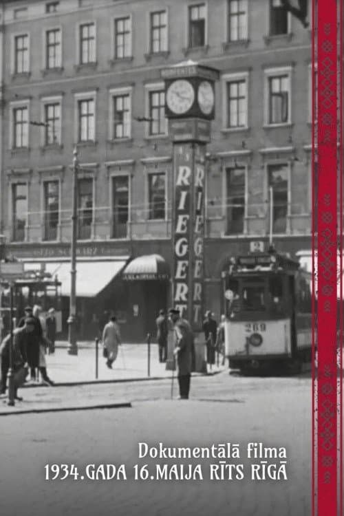 1934. gada 16. maija rīts Rīgā