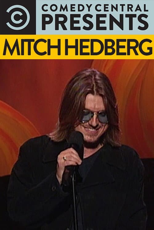 Comedy Central Presents: Mitch Hedberg