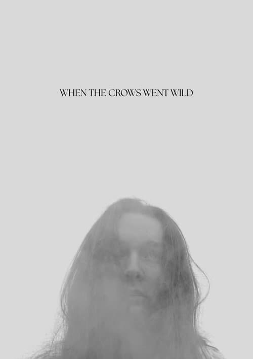 When the Crows Went Wild