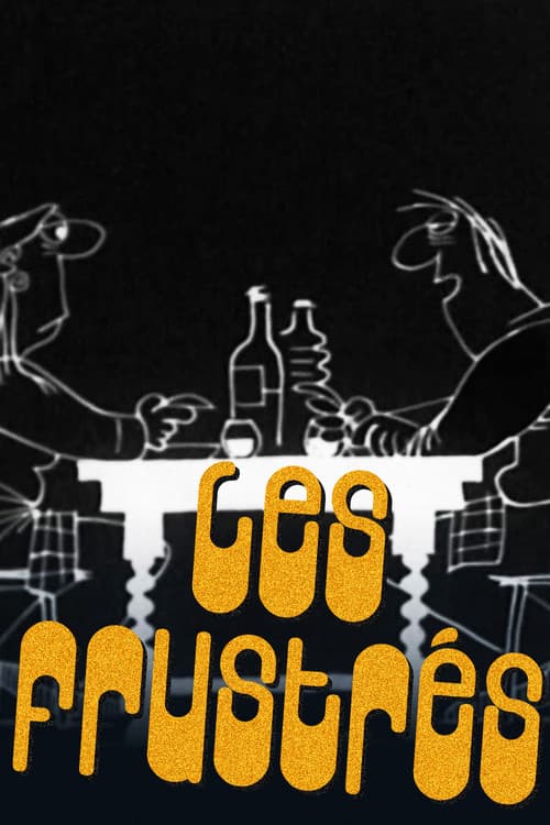 Les Frustrés