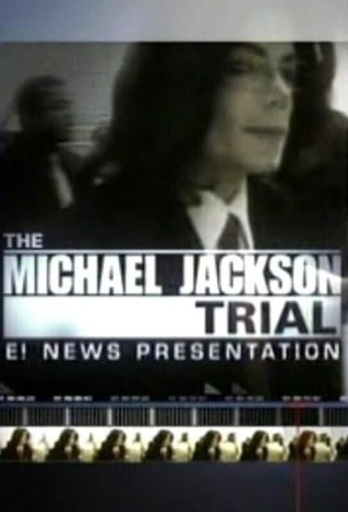 The Michael Jackson Trial