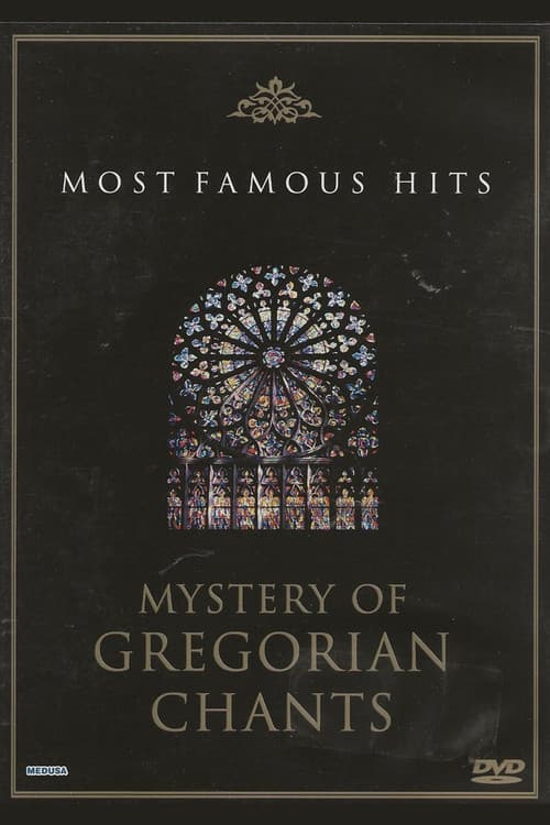 Mystery of Gregorian Chants - Most Famous Hits