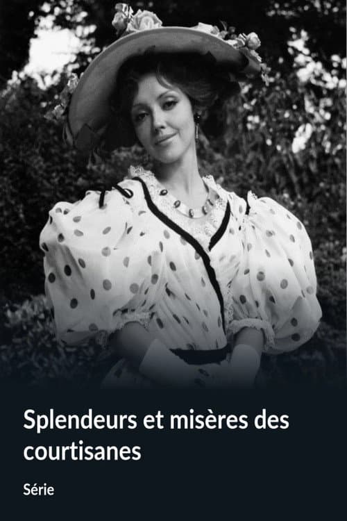 Splendeurs et misères des courtisanes
