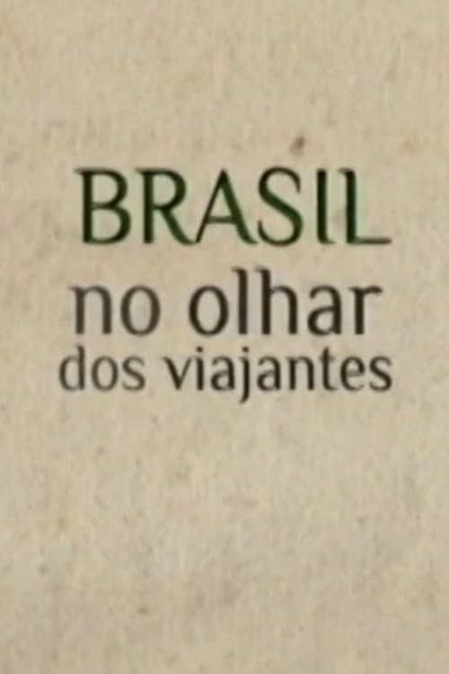 Brasil no Olhar dos Viajantes