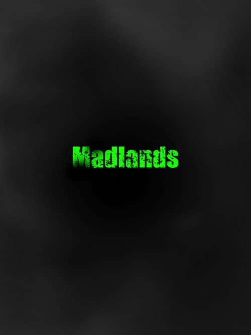 Madlands
