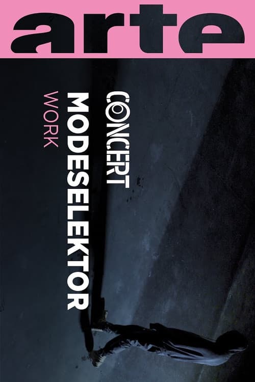Modeselektor Presents Work A Film by Corey Scott-Gilbert, Krsn Brasko and Tobias Staab