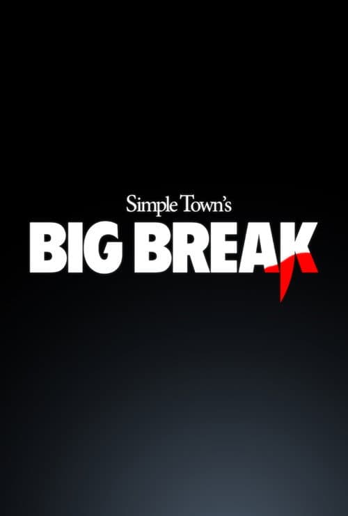 Big Break