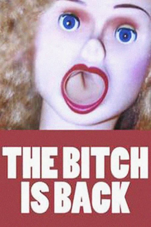 The Bitch Is Back