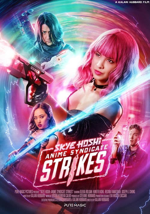 Skye Hoshi: Anime Syndicate Strikes