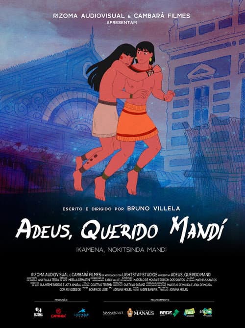 Adeus, Querido Mandí