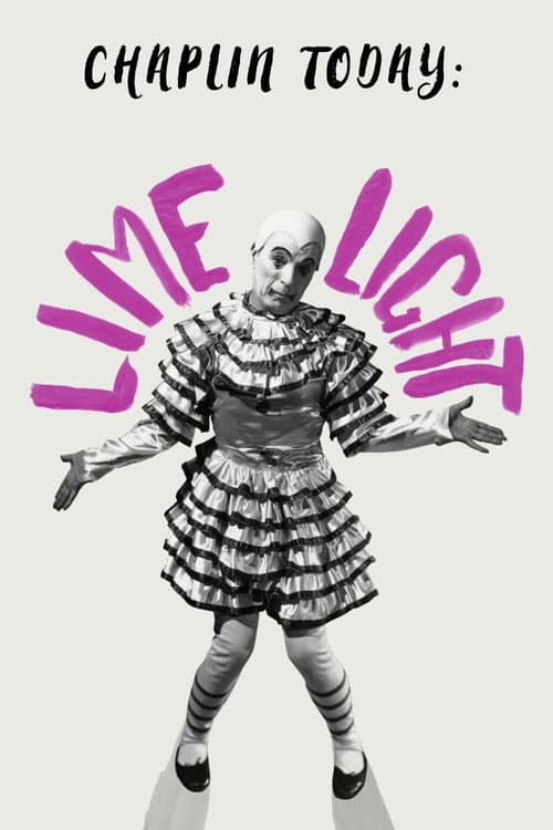 Chaplin Today: Limelight