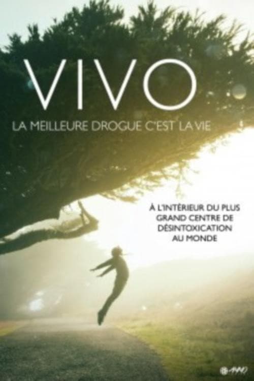 Vivo: Best Drug is Life