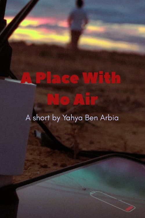 A PLACE WITH NO AIR