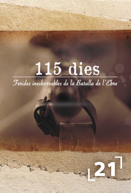 115 dies, ferides inesborrables de la batalla de l'Ebre