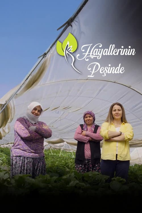 Hayallerinin Peşinde
