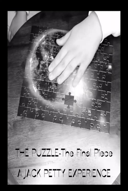 The Puzzle-The Final Piece: Part 1