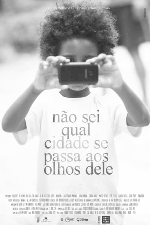 Não Sei Qual Cidade se Passa aos Olhos Dele