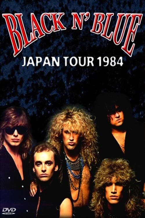 Black 'N Blue - Live In Tokyo 1984