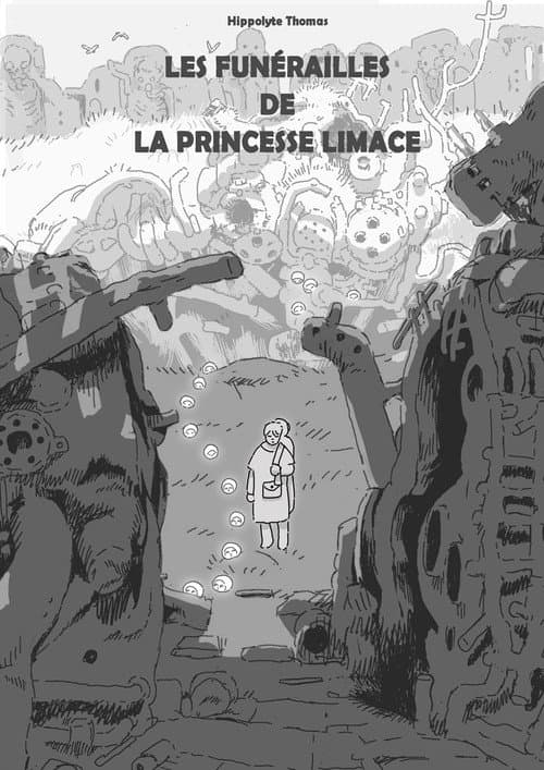Les funérailles de la princesse limace