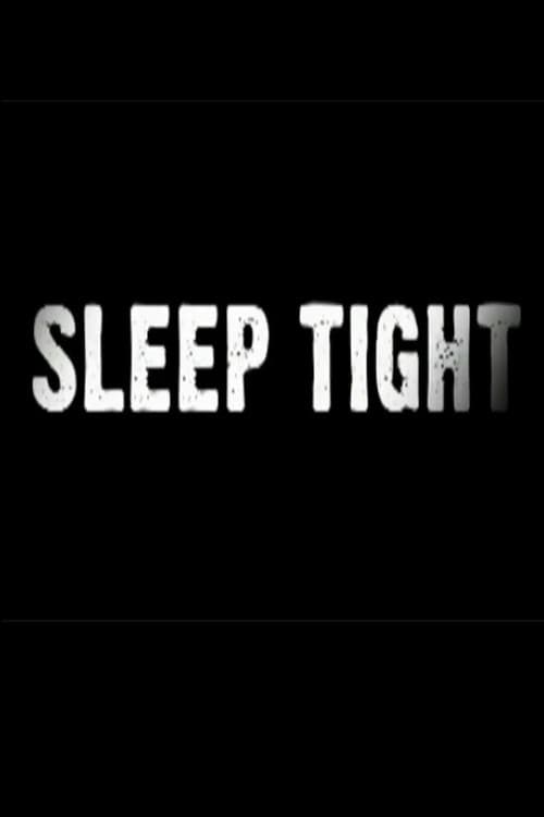 Sleep Tight