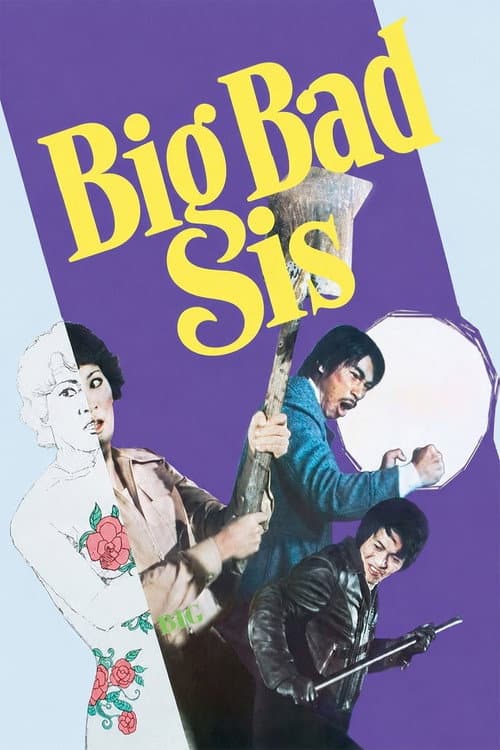 Big Bad Sis