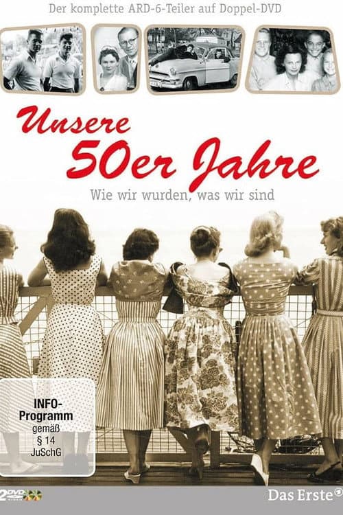 Unsere 50er Jahre