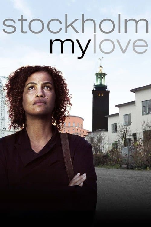 Stockholm, My Love