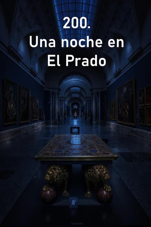 200. Una noche en El Prado