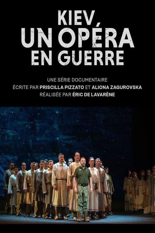 Kiev – Un opéra en guerre