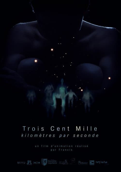 Three Hundred Thousand Kilometers per Second