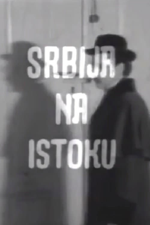 Serbia on the East