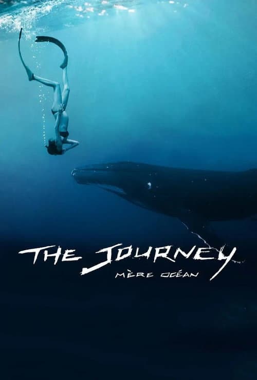 The Journey: Mother Ocean