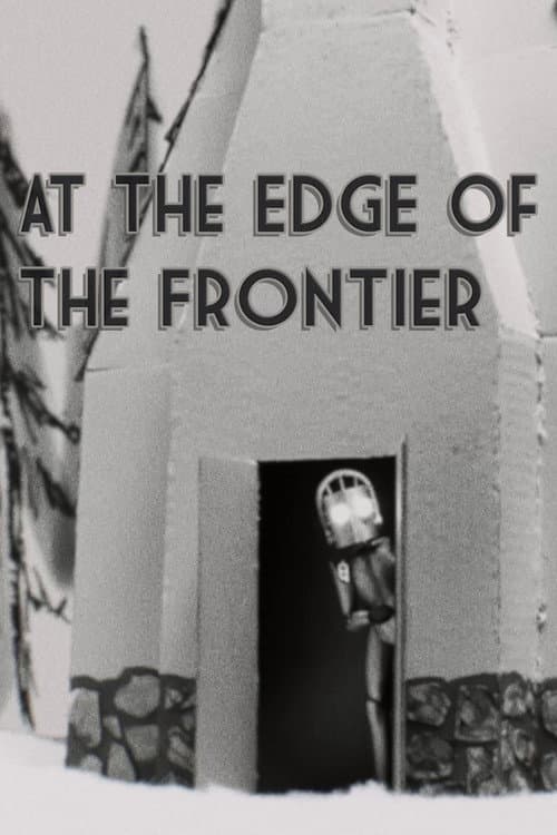 At the Edge of the Frontier