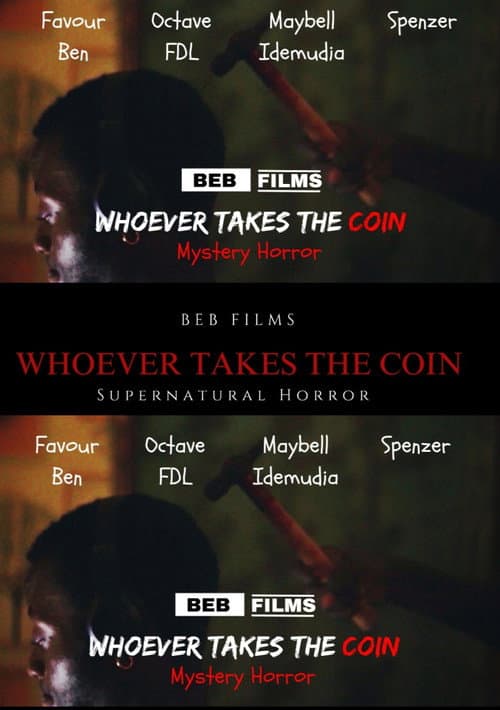 Whoever Takes The Coin