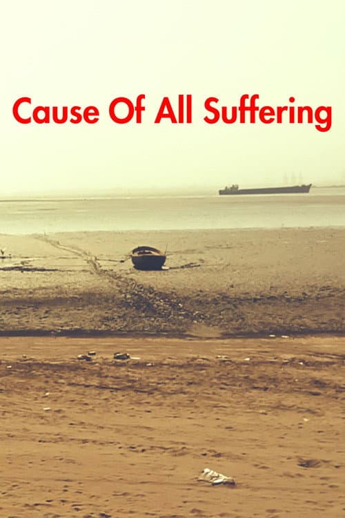 Cause Of All Suffering
