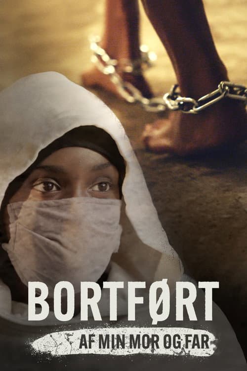 Bortført af min mor og far