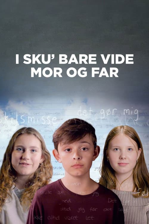 I sku’ bare vide, mor og far
